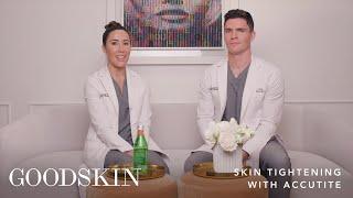 Skin Tightening with Accutite  — Inside The Treatment Room | GOODSKIN