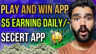Play & Win Cash Without Investment $5/- Daily |  New Earning App (Secret App)