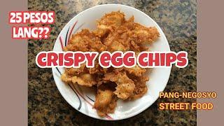 Crispy Egg Chips/ Pang-Negosyo