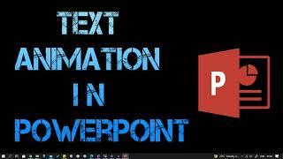 Text animation in PowerPoint