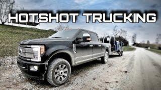 HOT SHOT TRUCKING - A day in the life