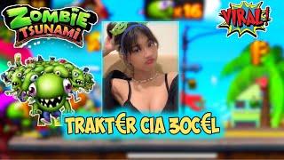 Trakt€r Cia || Gameplay Zombie Tsunami