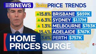 Real estate market surges as home prices rise | 9 News Australia