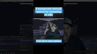 8 background removal options without a green screen…
