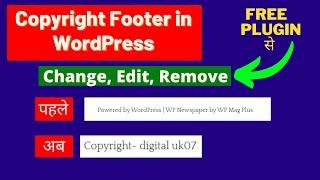 How to Remove, Change & Edit Footer Copyright Credits & Text On Any WordPress Website