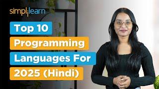 Top 10 Programming Languages For 2025 In Hindi | High Paying Programming Languages 2025 |Simplilearn