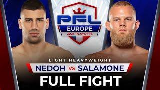 Full Fight | Jakob Nedoh vs Anthony Salamone | PFL Paris