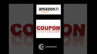 Amazon Coupon Code 2024  |CouponNxt.com  Amazon Promo Code Today Free #amazonindia