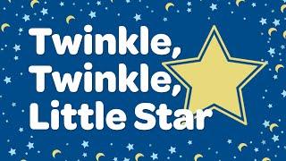 Twinkle Twinkle Little Star with Lyrics ⭐ Nursery Rhymes for Kids