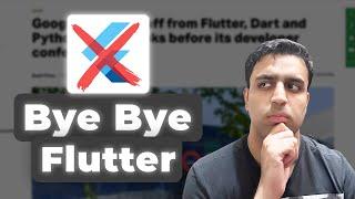 Google Kills Flutter? What Is Happening With Flutter.