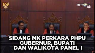 SIDANG MK PANEL I - Sidang Perkara PHPU Gubernur, Bupati dan Walikota