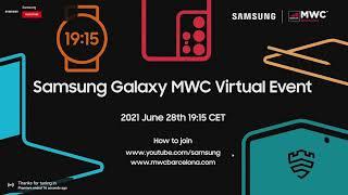 LIVE: Samsung Electronics shows off products at 2021 Mobile World Congress