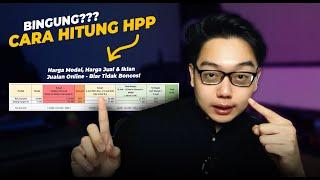 Cara Hitung HPP  Modal , Harga Jual , Iklan ! Tidak Boncos !  Shopee TikTok Shop Lazada Tokopedia