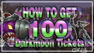 How to get 100 Darkmoon Tickets easy and fast│World of Warcraft