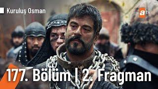 Kuruluş Osman 177. Bölüm 2. Fragman | "Dişe diş, kana kan!"@KurulusOsman