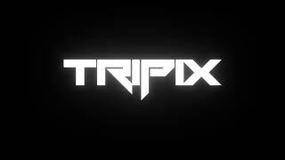 TRIPIX INTRO