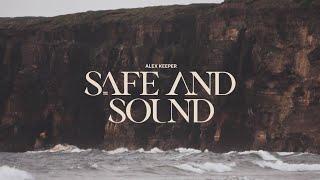 Alex Keeper - Safe and Sound