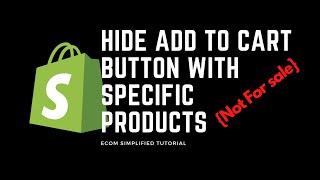 Hide Add To Cart Button For Specific Products Easily Without Going to The Code Editor In Shopify