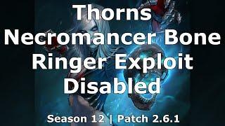 [Diablo 3] Thorns Necromancer Exploit With Bone Ringer Disabled | Season 12 | Patch 2.6.1