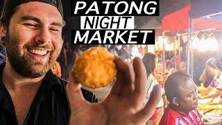 STREET FOOD at the Banzaan Night Market PHUKET PATONG!