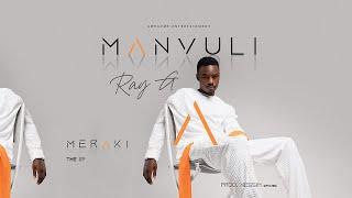 Ray G - Manvuli [Official Lyrics Video]