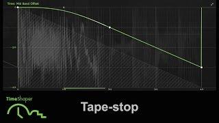 TimeShaper Mini Guide 3/7: Tape-stop