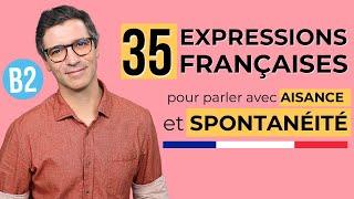 Français B2 - Parler avec aisance et spontanéité