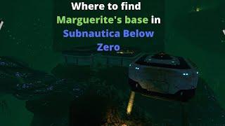 How to find Marguerite's base in Subnautica Below Zero