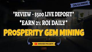 PROSPERITY GEM VENTURES Review *Live Deposit $500* Earn 2% ROI