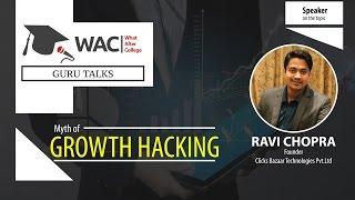 Ravi Chopra | Growth Hacking & Digital Marketing | WAC Guru Talks