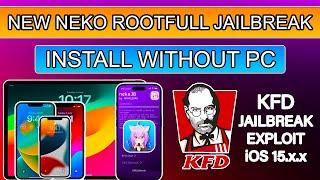  NEW Neko Jailbreak Rootfull iOS 15.8.2 Without PC/Computer | kfd Exploit iOS | Dopamine Jailbreak