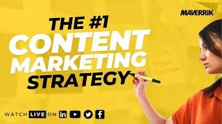 The Number One Content Marketing Strategy