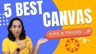 Canvas Tips and tricks for Teachers