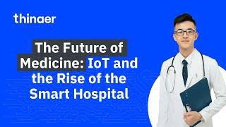 5 Hidden Benefits of #IoT in Healthcare You Never Knew