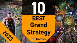 Best GRAND STRATEGY Games | TOP10 Grand Strategy Games 2023