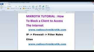 MIKROTIK TUTORIAL  : How To Block a Client to Access The Internet