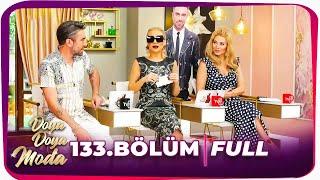 Doya Doya Moda 133.Bölüm | 27 Mayıs 2020