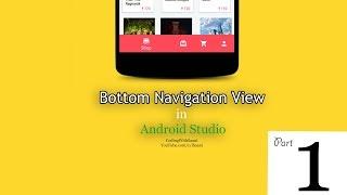 Part 1 - Bottom Navigation View in Android Studio 2019 | Complete Tutorial