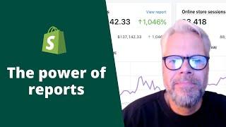 Shopify | Making Reports Work For You