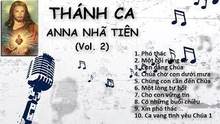 THÁNH CA Vol. 2 - ANNA NHÃ TIÊN