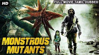 MONSTROUS MUTANTS - Tamil Dubbed Hollywood Movies Full Movie HD | Phil Burke, Nicole Craner, Ed M.