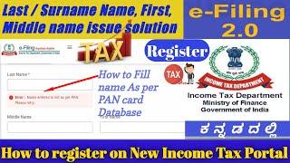 How to Register on New Income Tax Portal for Income Tax Return| Last Name issue solve| iGuru Kannada