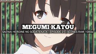 MEGUMI KATOU SCENES | SAENAI HEROINE NO SODATEKATA | Episode 11 | Scenes RAW 1080p