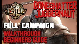 [Path of Exile]Boneshatter Juggernaut Campaign Leveling(as Sunder) Walkthrough & Beginners Guide