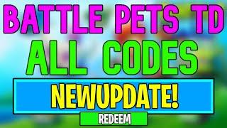 New Battle Pets TD Codes | Roblox Battle Pets TD Codes (July 2024)