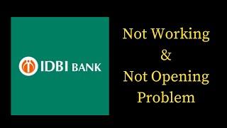 How to Fix IDBI Bank Not Working & Not Opening Problem in Android & iOS Phones