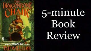 The Dragonbone Chair (no spoilers) |  5-Minute Book Review + Recommendations!