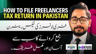 How to file freelancers tax return in Pakistan | Iris 2.0 | 2024