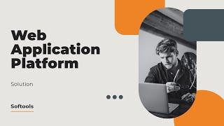 Softools - Web Application Platform