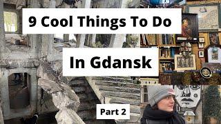 9 Cool Things To Do In Gdansk, Poland:Day 2